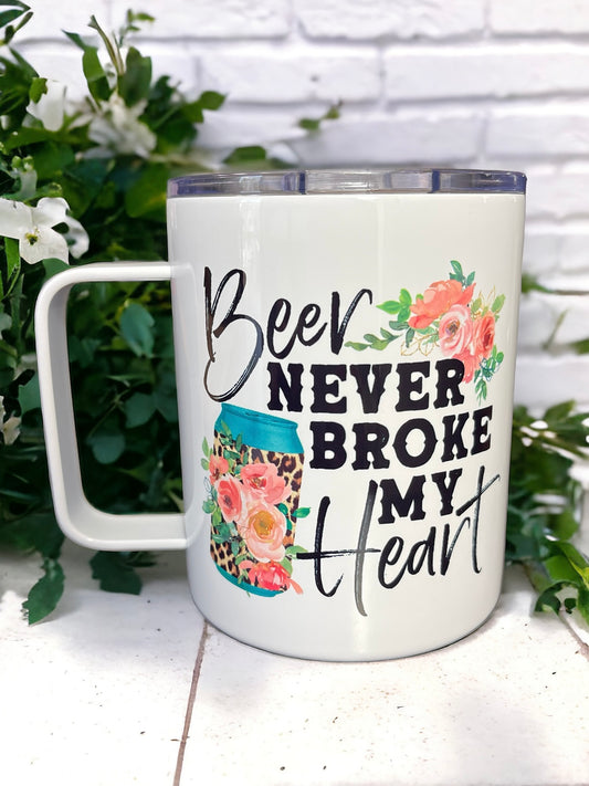 BEER NEVER BROKE MY HEART Tea/Coffee Mug Tumbler