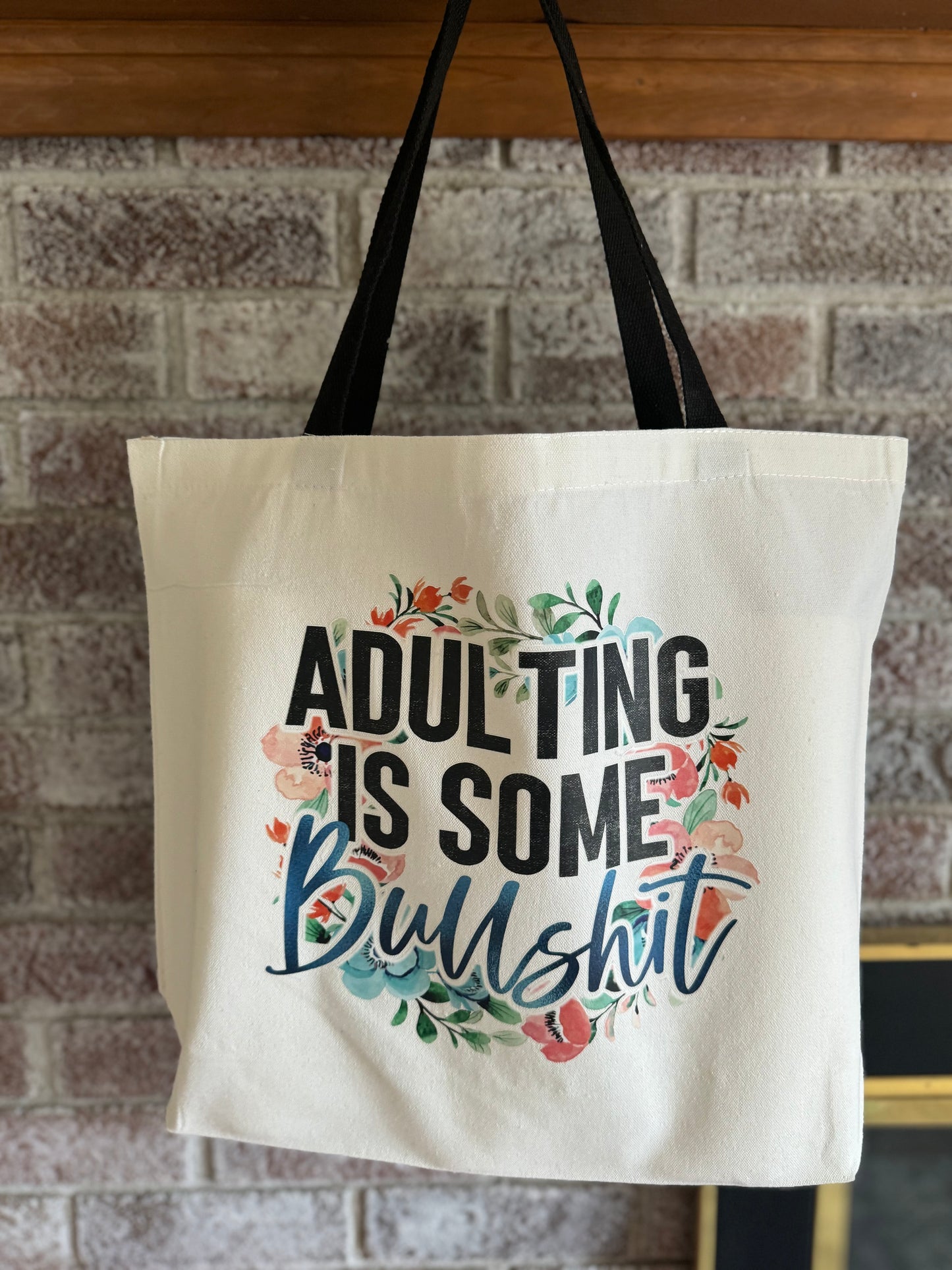 ADULTING Tote Bag