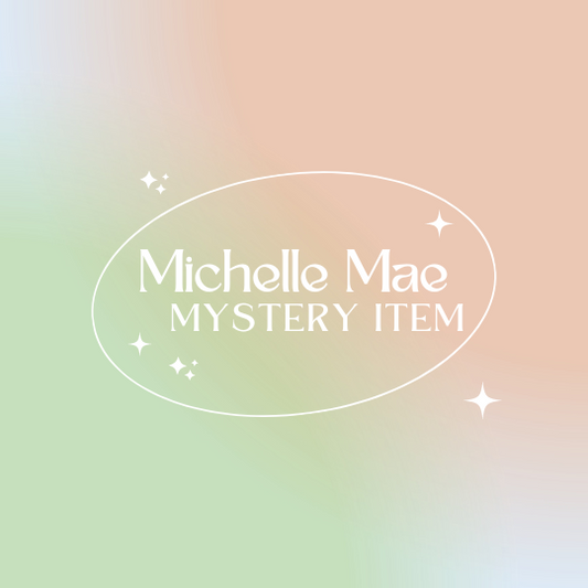 Michelle Mae Mystery Item